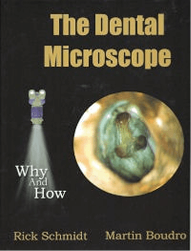 The Dental Microscope